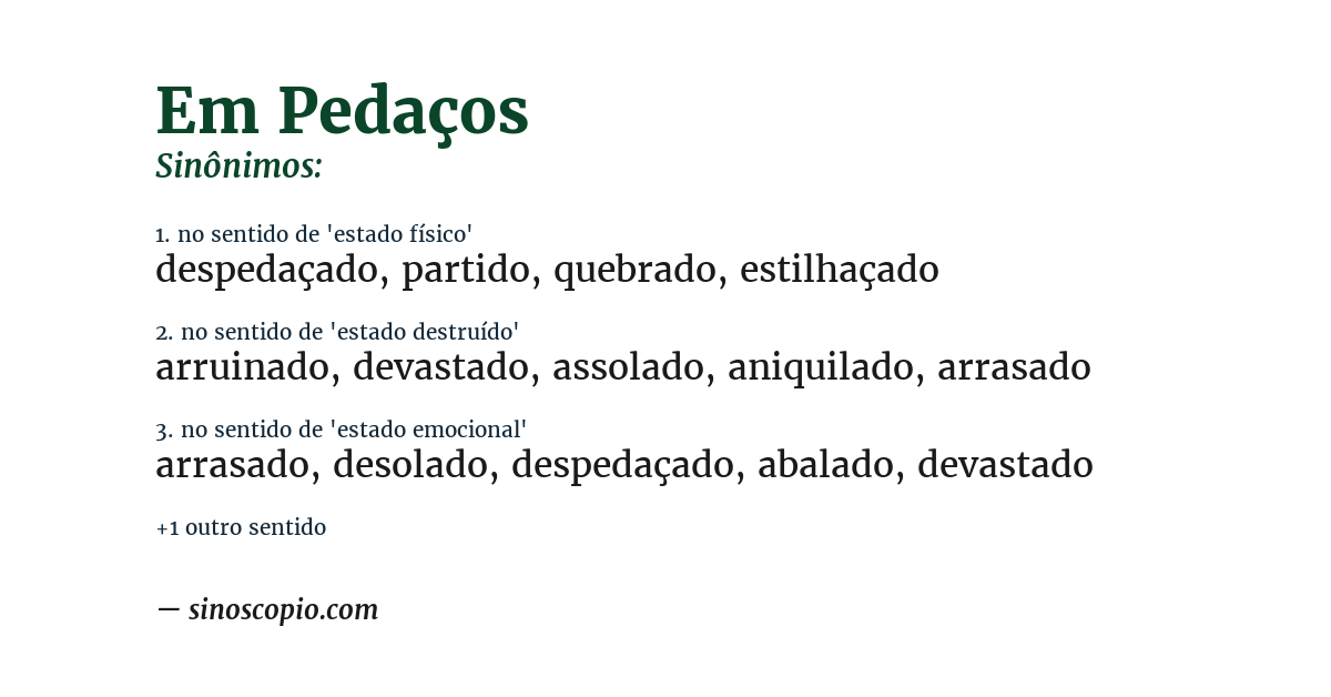 Sinônimo de em pedaços