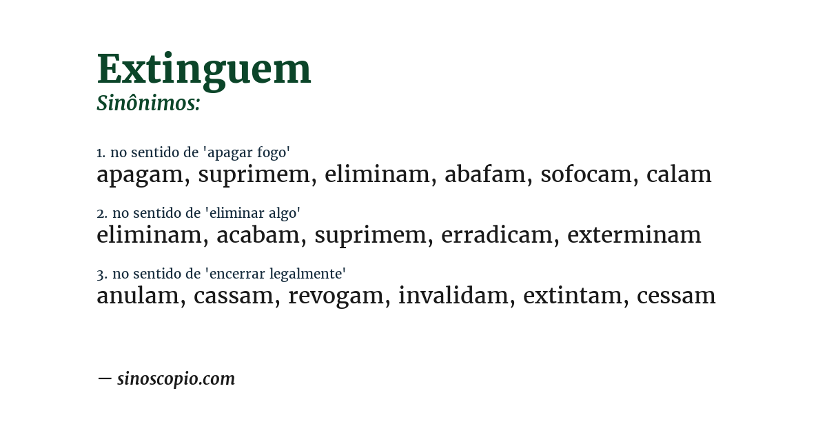 Sinônimo de extinguem