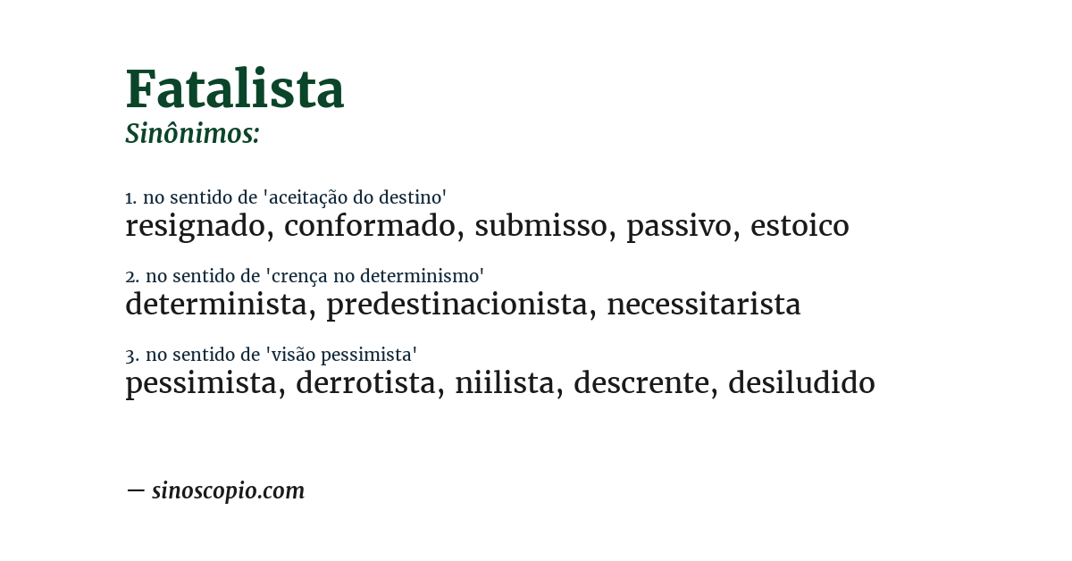 Sinônimo de fatalista