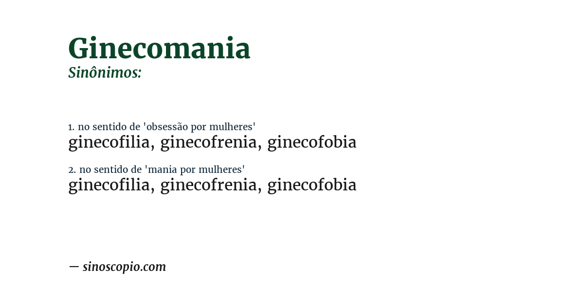 Sinônimo de ginecomania
