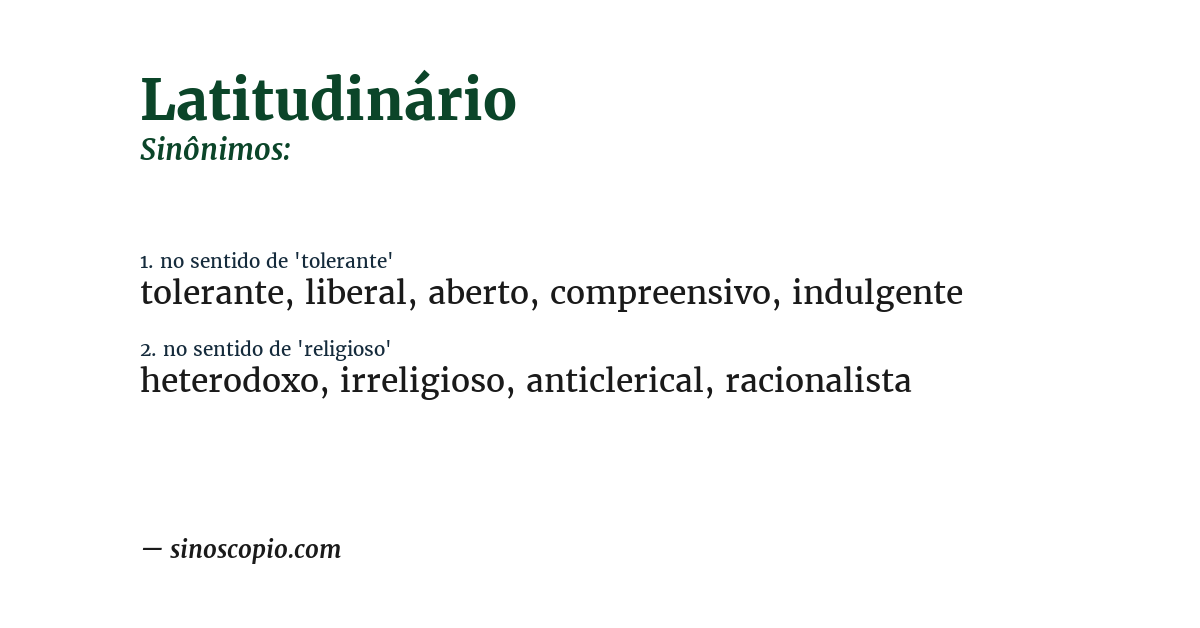 Sinônimo de latitudinário
