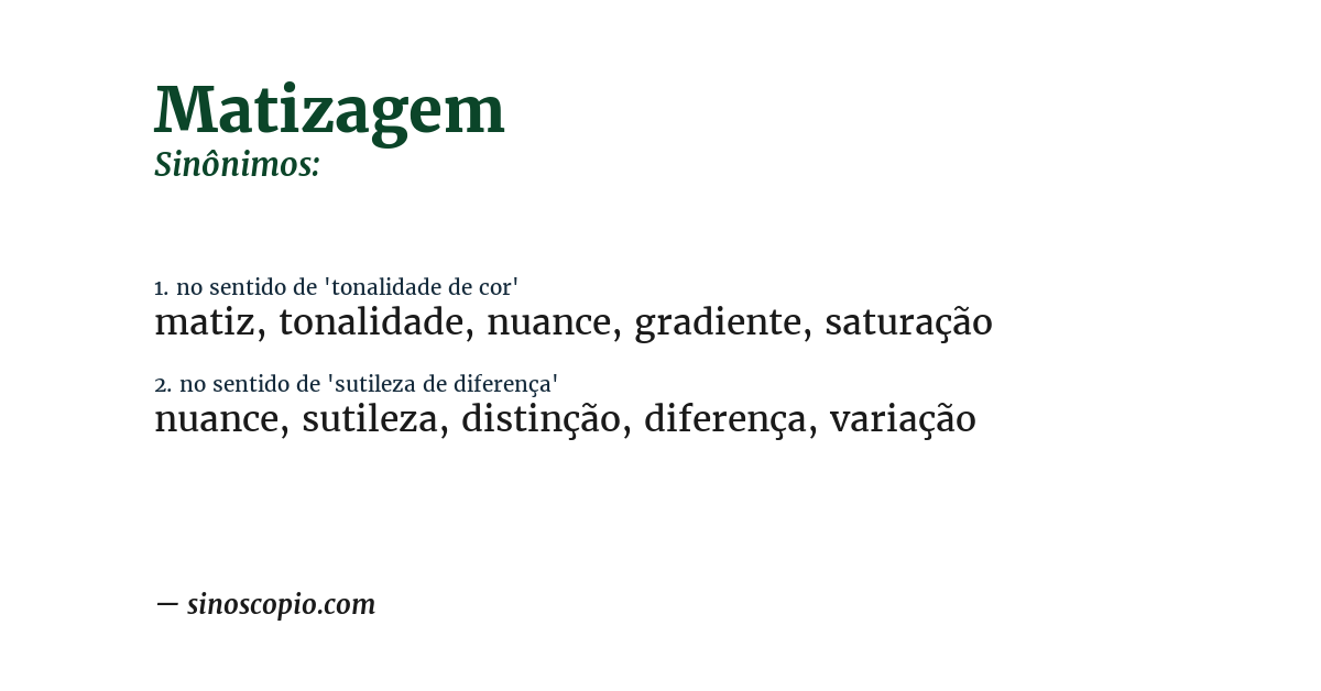 Sinônimo de matizagem