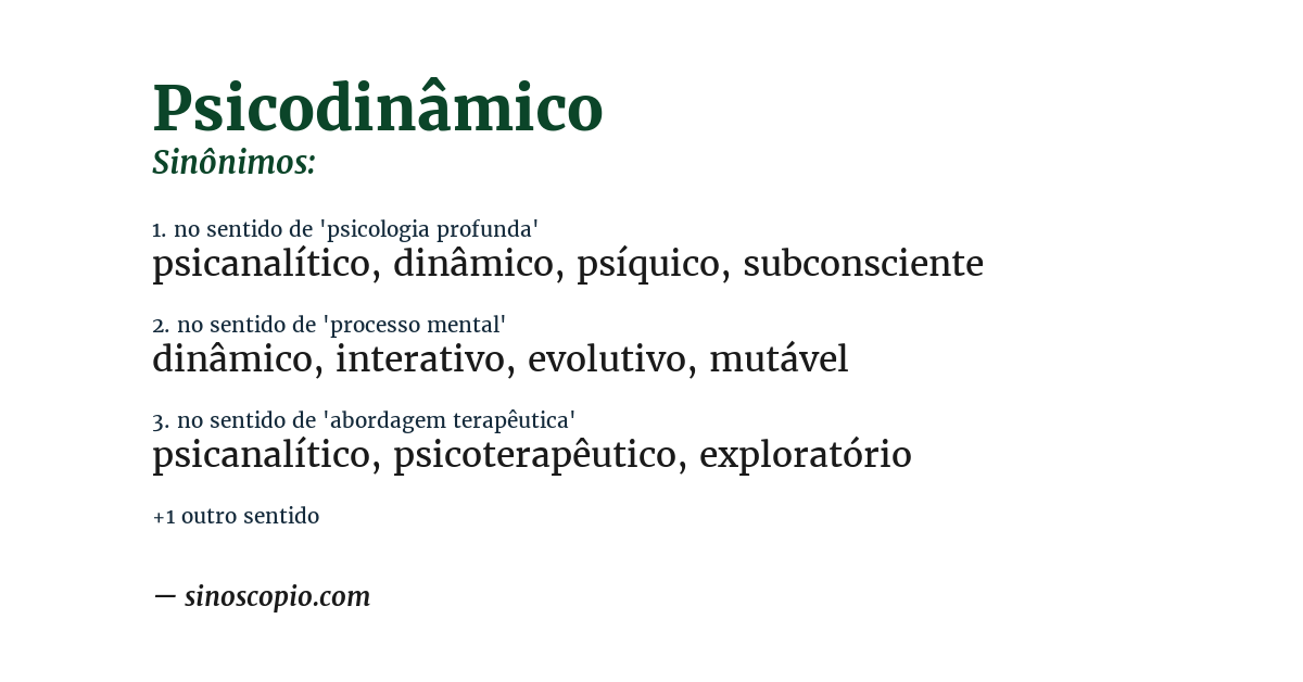 Sinônimo de psicodinâmico