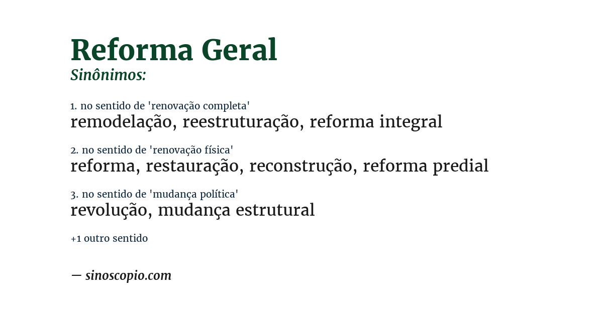 Sinônimo de reforma geral