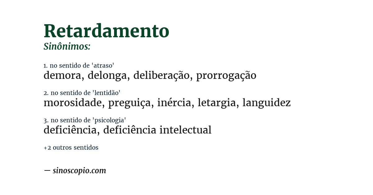 Sinônimo de retardamento