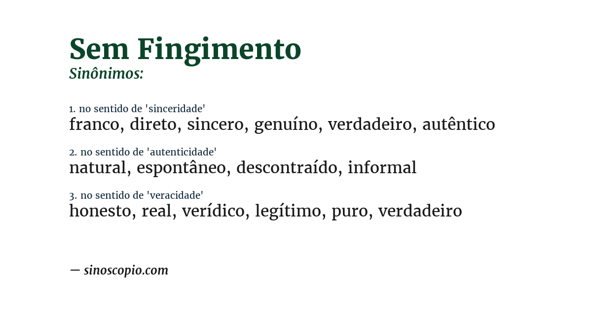 Sinônimo de sem fingimento