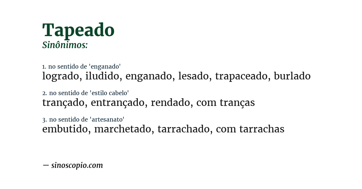 Sinônimo de tapeado