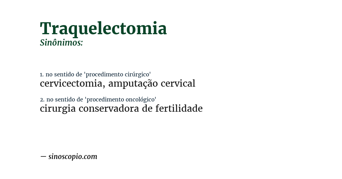 Sinônimo de traquelectomia