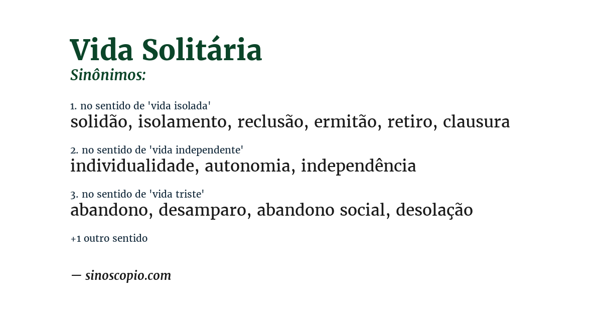 Sinônimo de vida solitária