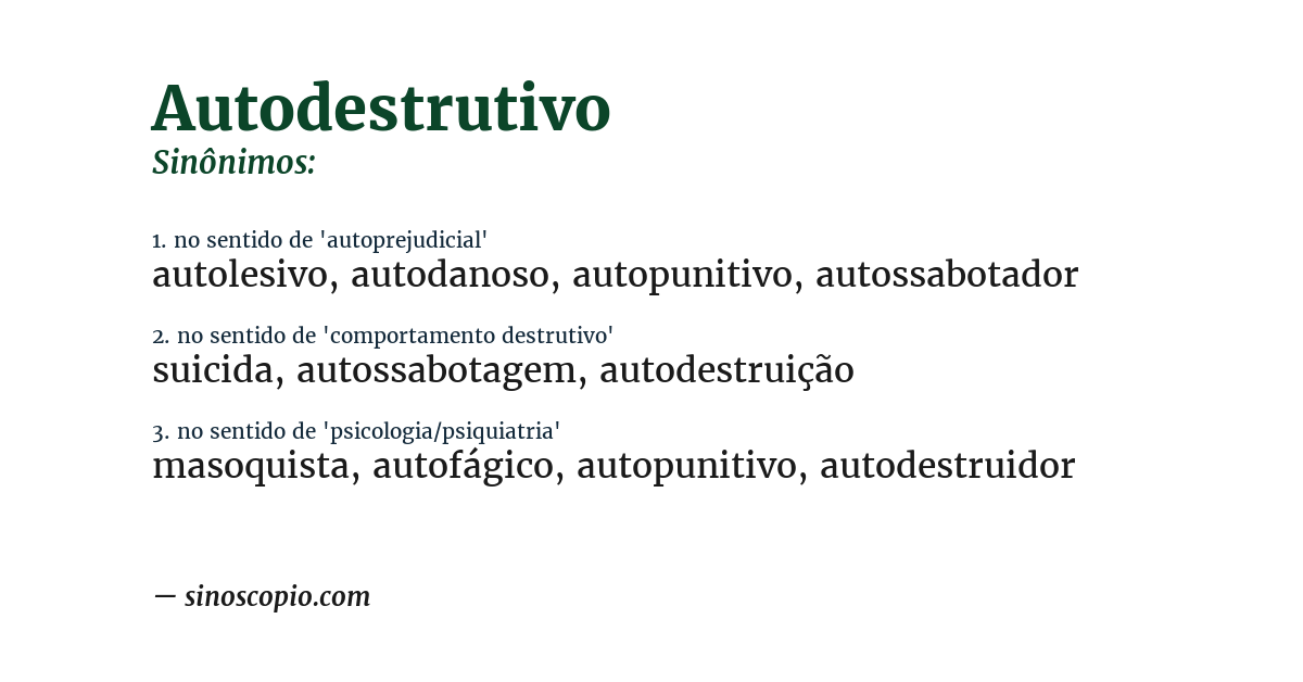 Sinônimo de autodestrutivo