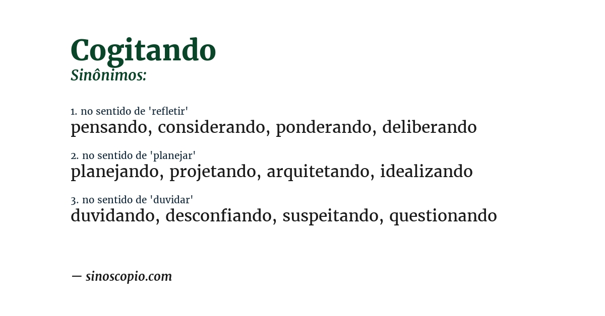 Sinônimo de cogitando