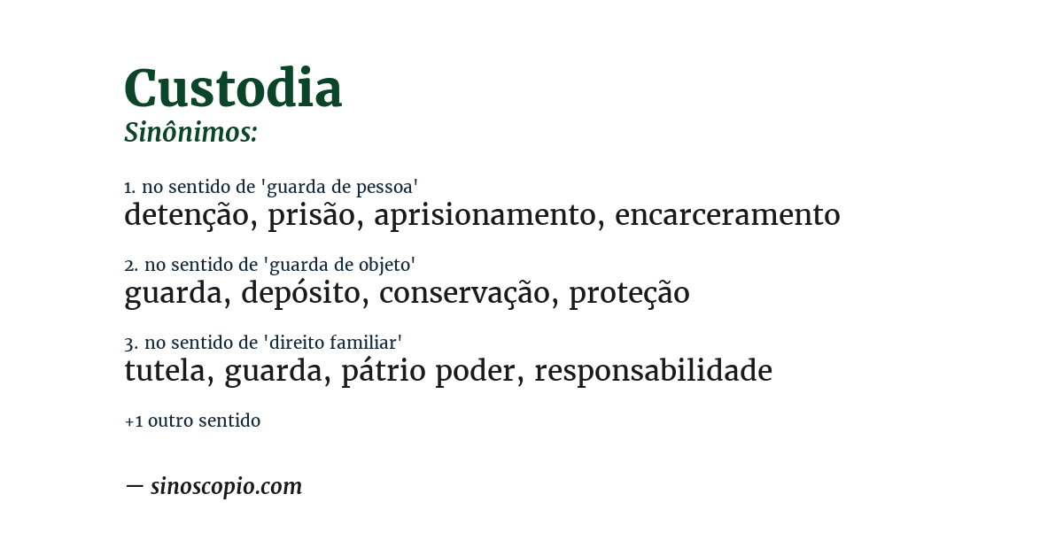 Sinônimo de custodia