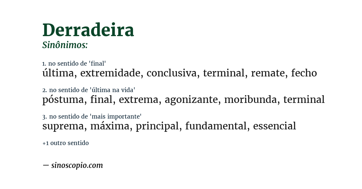Sinônimo de derradeira