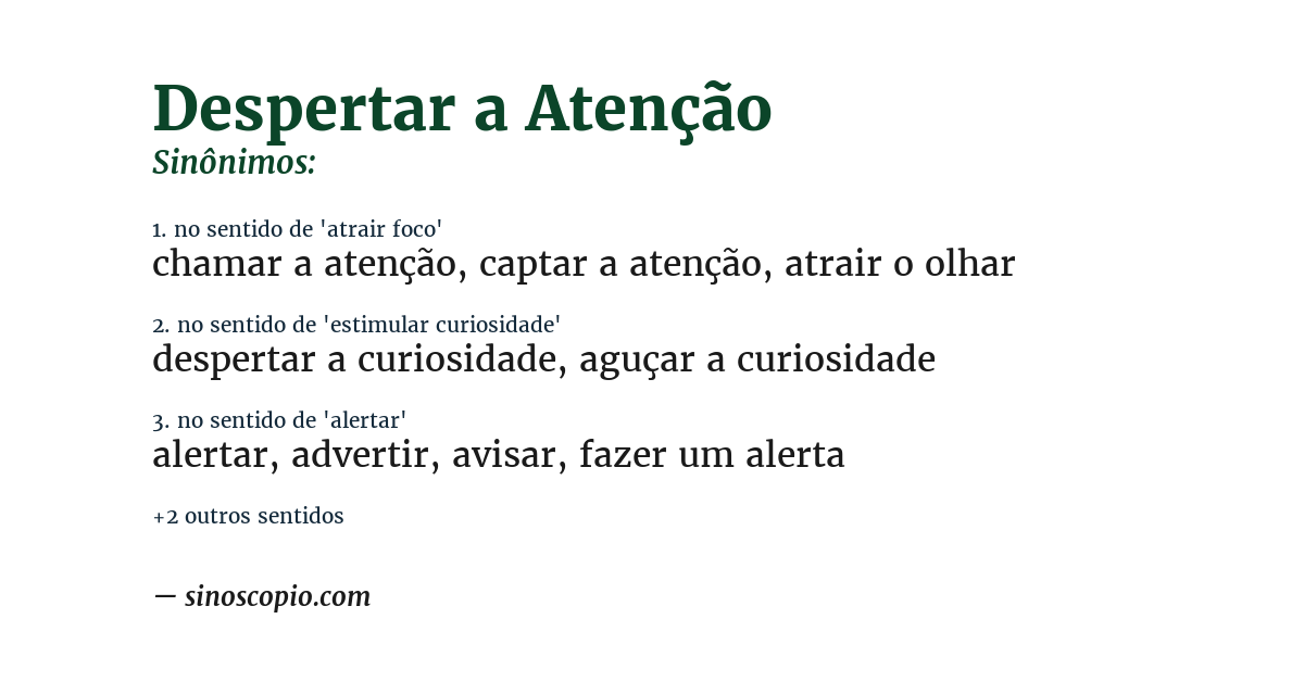Sinônimo de despertar a atenção