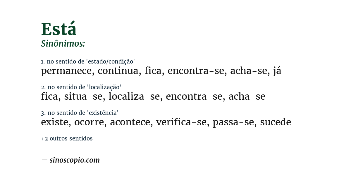 Sinônimo de está