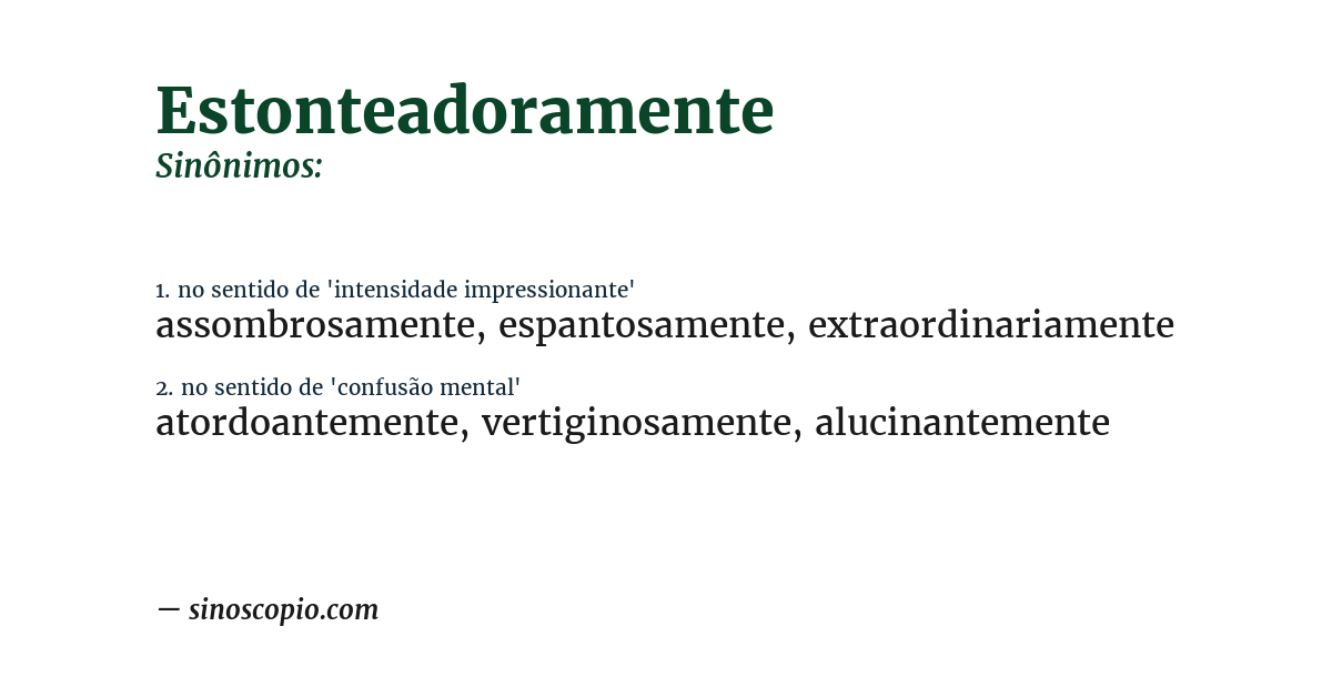 Sinônimo de estonteadoramente