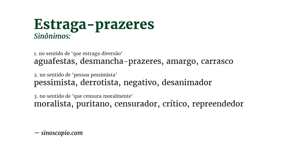 Sinônimo de estraga-prazeres