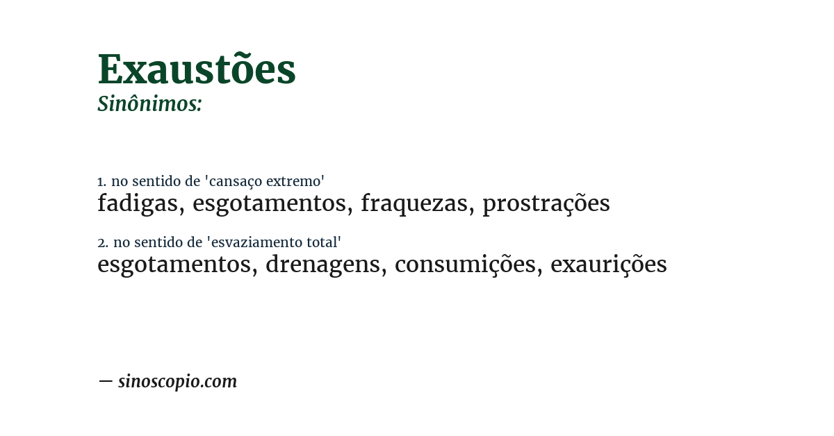 Sinônimo de exaustões