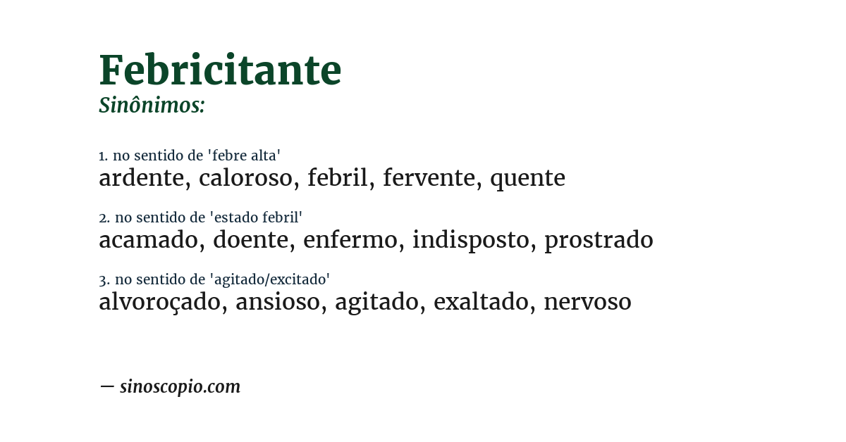 Sinônimo de febricitante