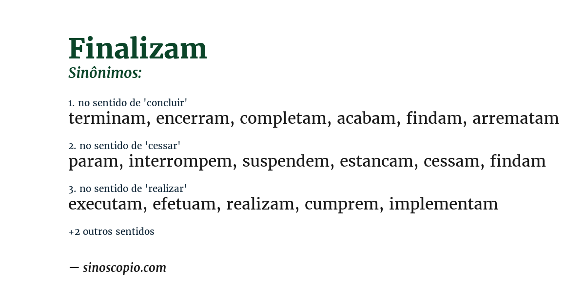 Sinônimo de finalizam