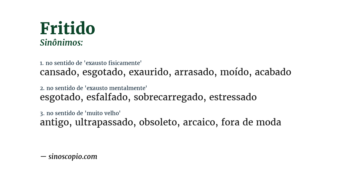 Sinônimo de fritido