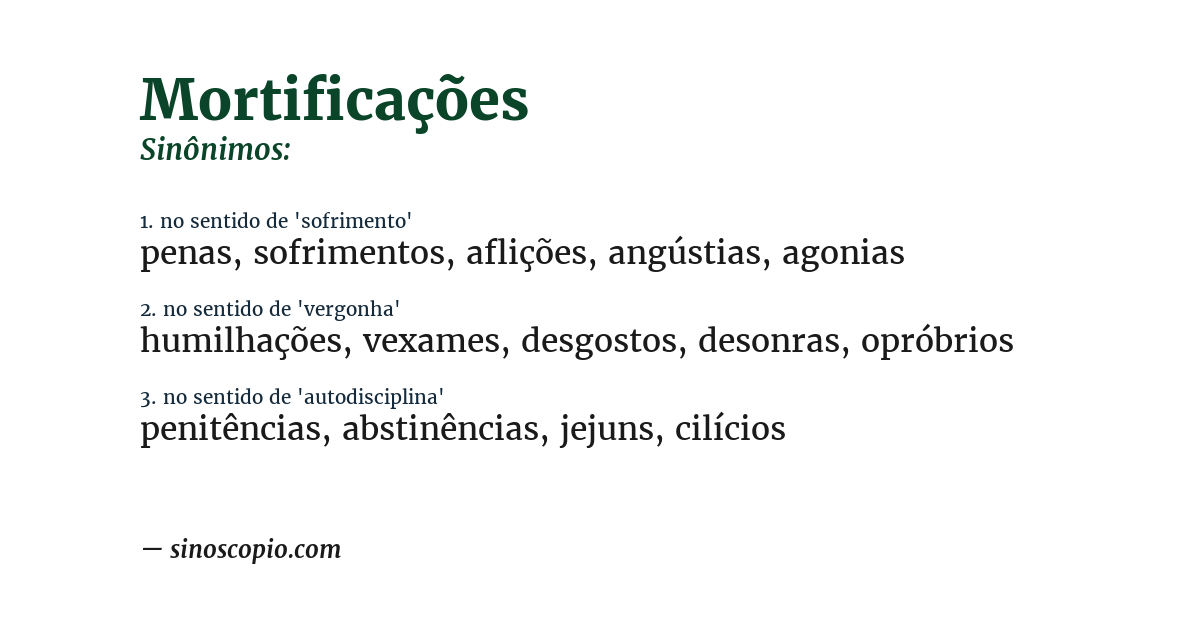 Sinônimo de mortificações