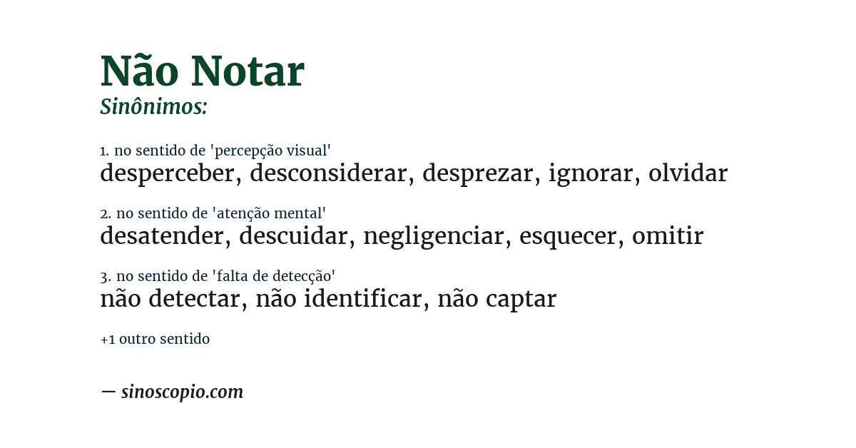 Sinônimo de não notar