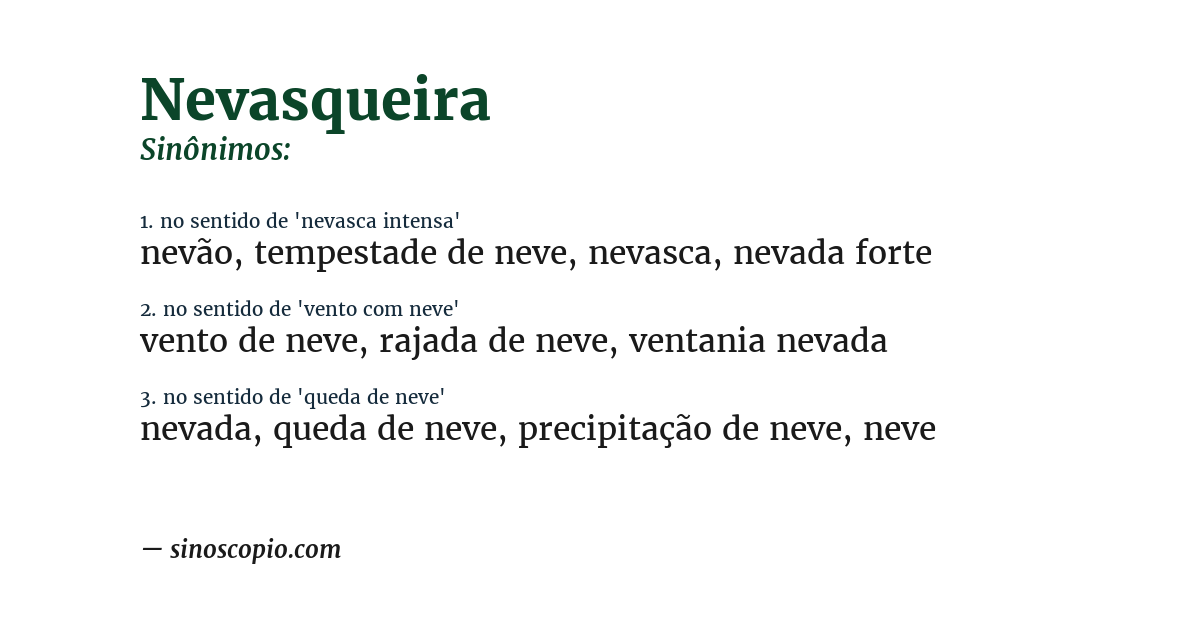 Sinônimo de nevasqueira