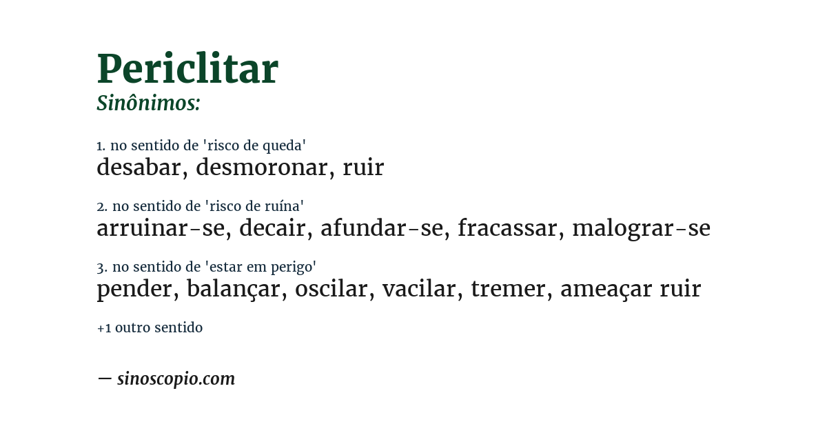Sinônimo de periclitar