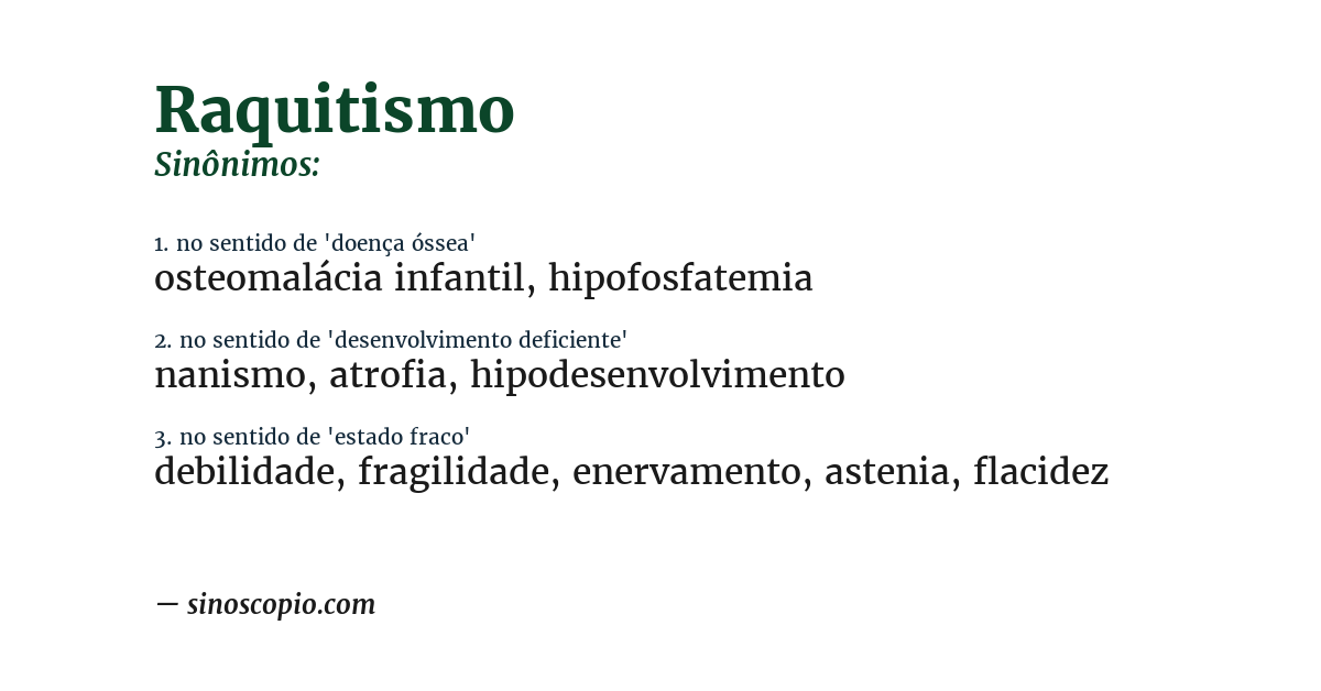 Sinônimo de raquitismo
