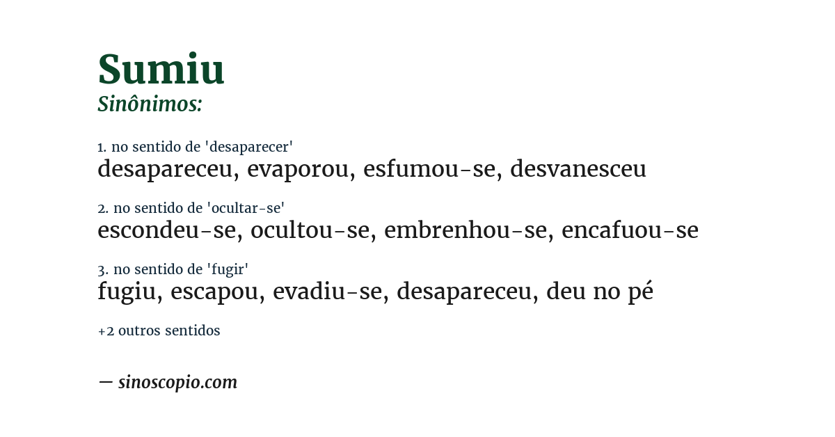 Sinônimo de sumiu