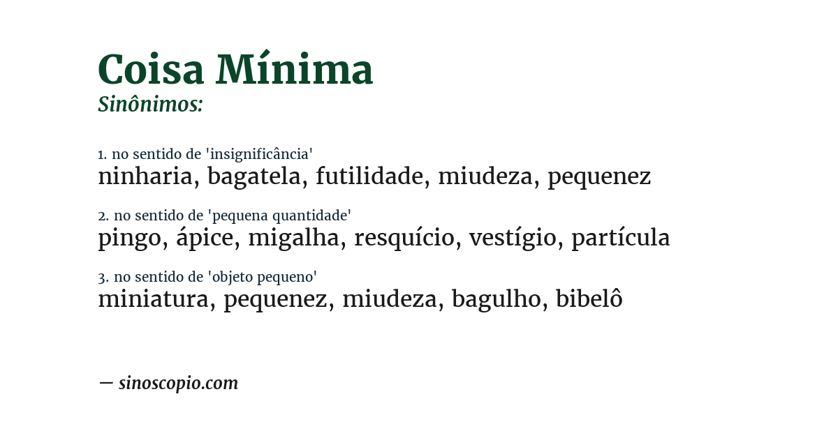 Sinônimo de coisa mínima