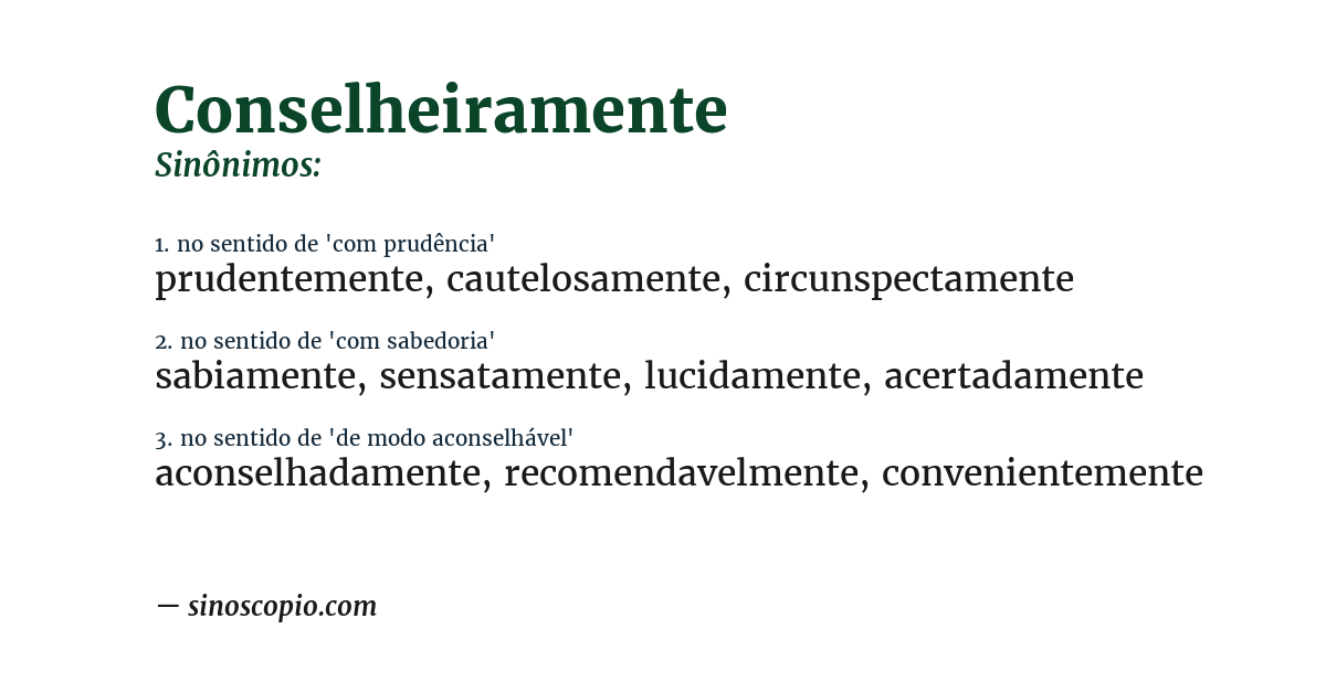Sinônimo de conselheiramente