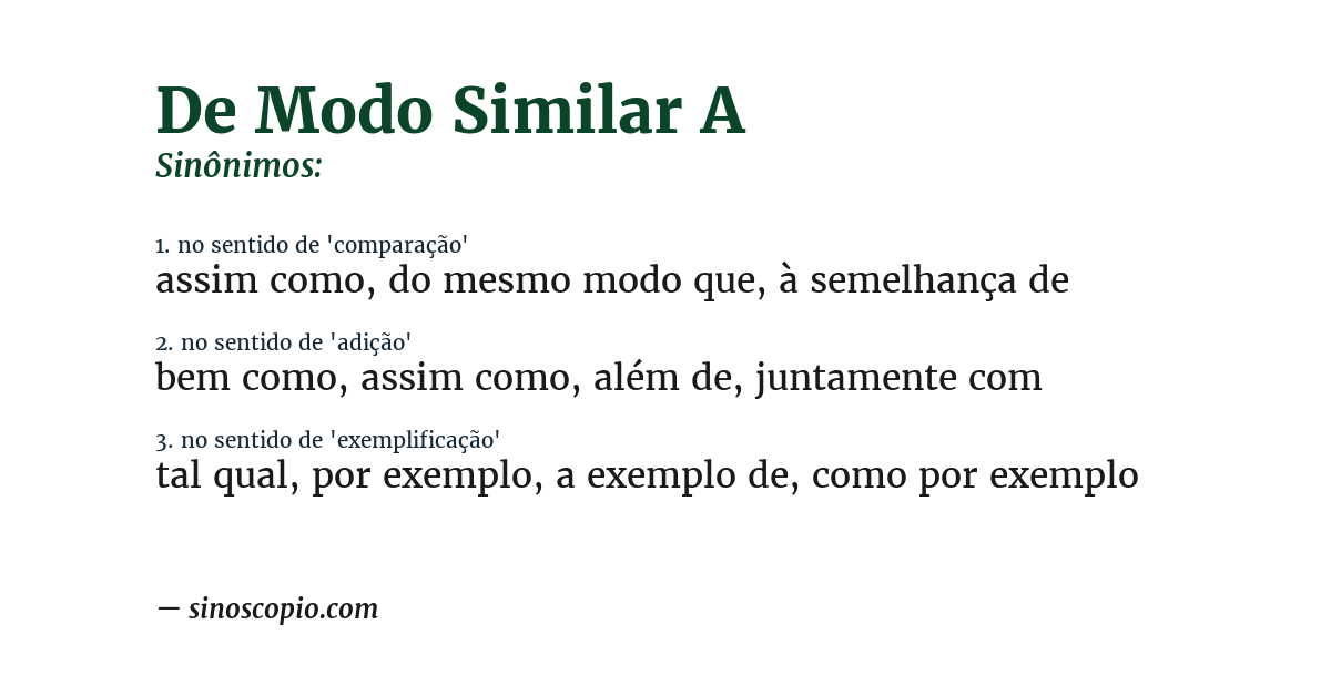 Sinônimo de de modo similar a