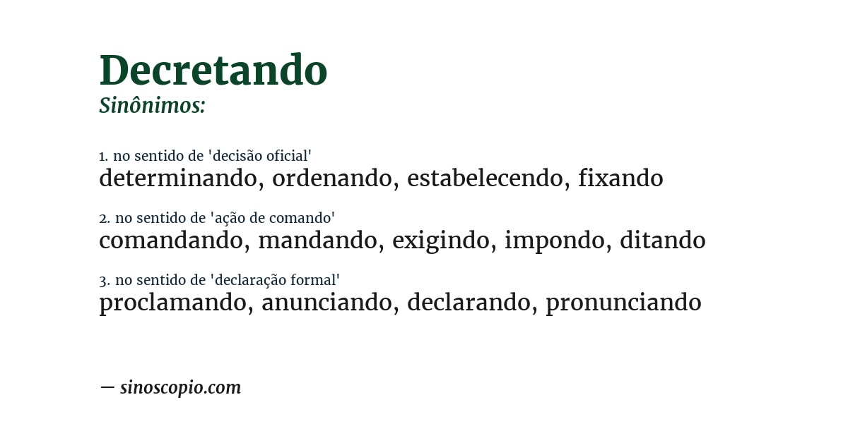 Sinônimo de decretando
