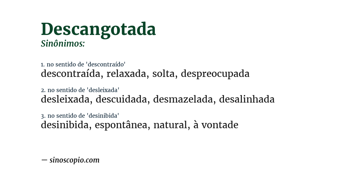 Sinônimo de descangotada