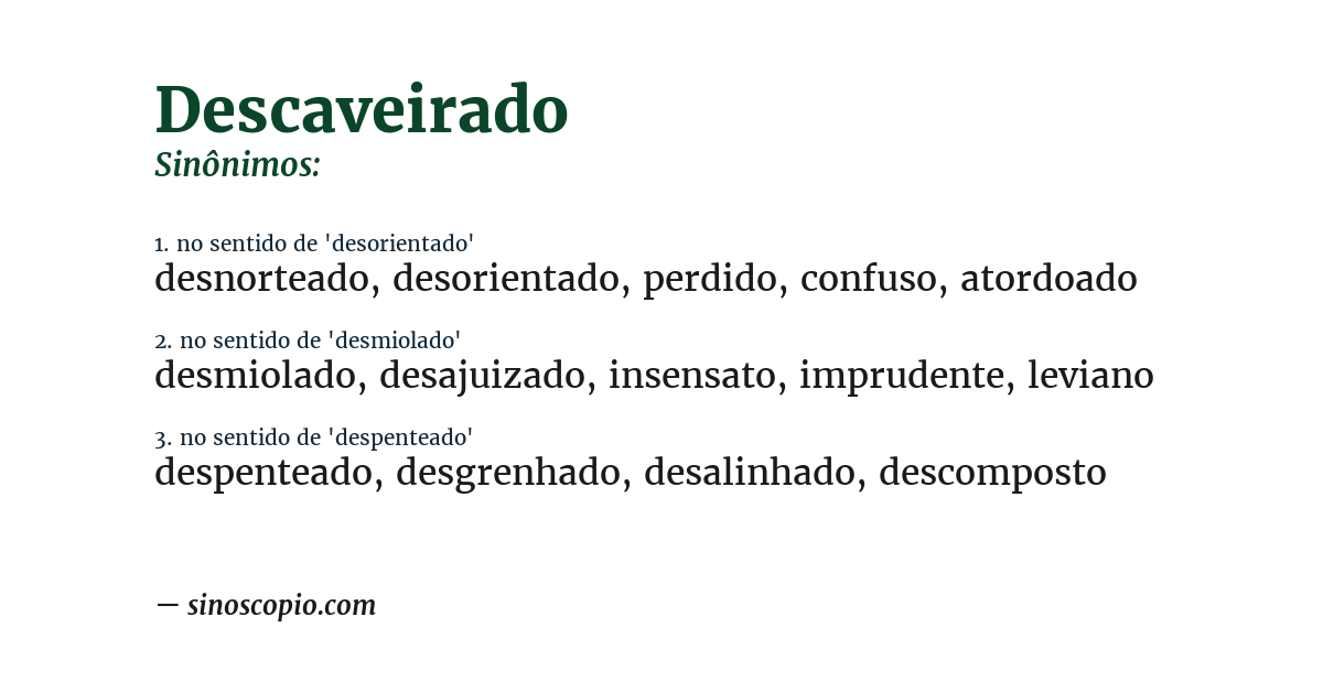 Sinônimo de descaveirado