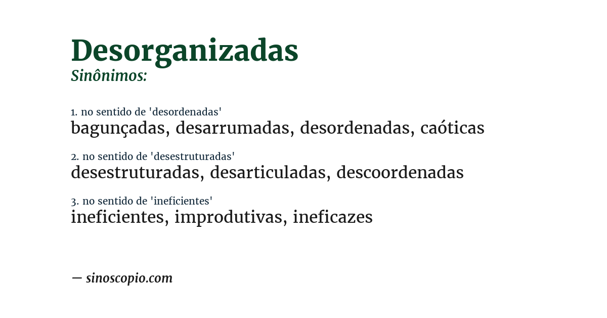Sinônimo de desorganizadas