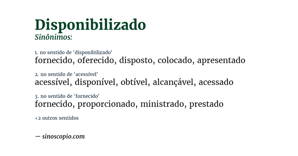 Sinônimo de disponibilizado