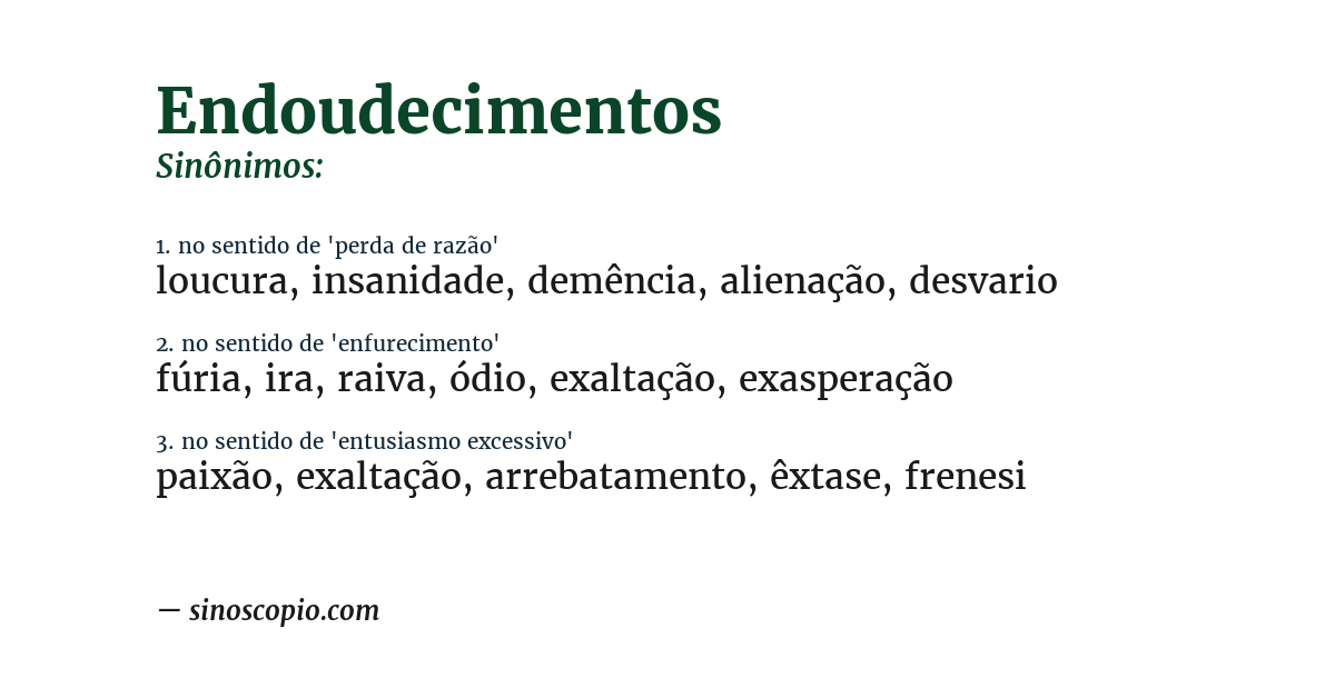 Sinônimo de endoudecimentos
