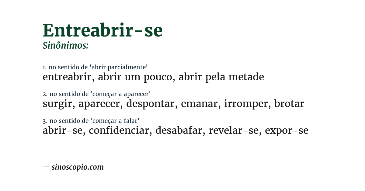 Sinônimo de entreabrir-se