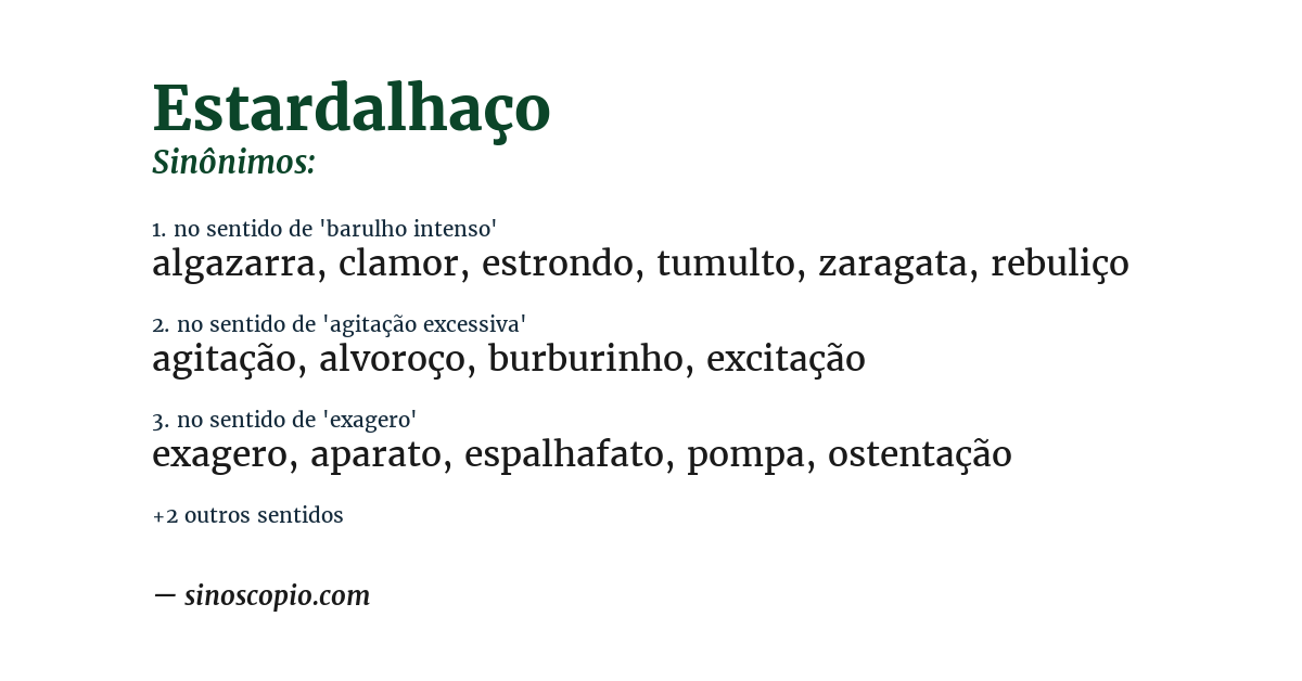 Sinônimo de estardalhaço