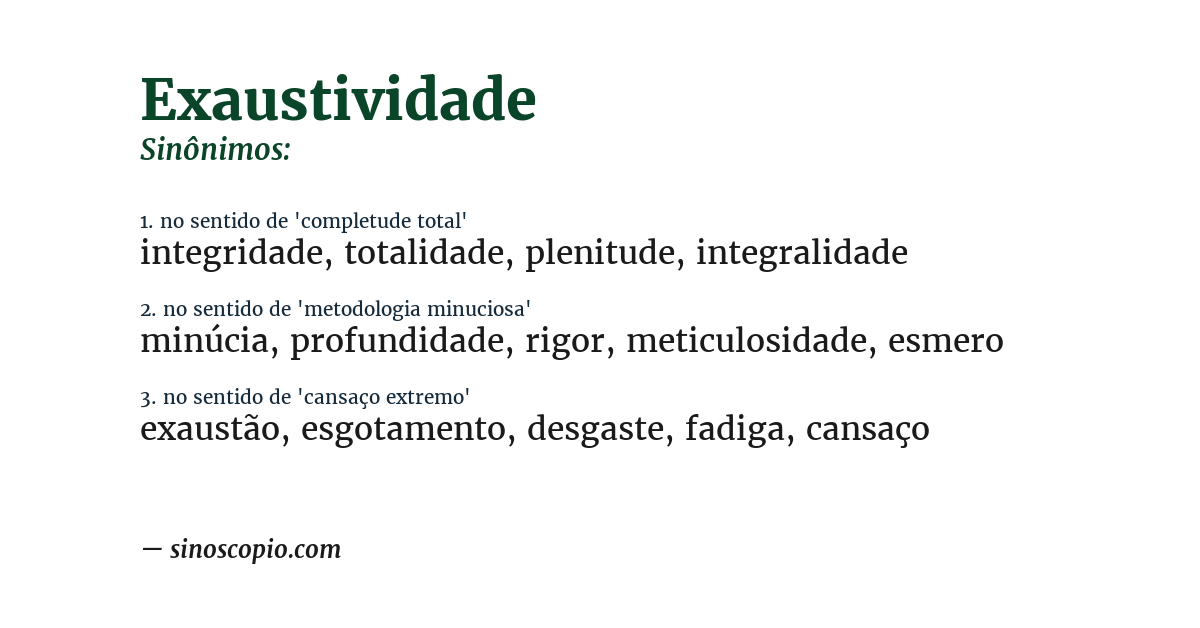 Sinônimo de exaustividade