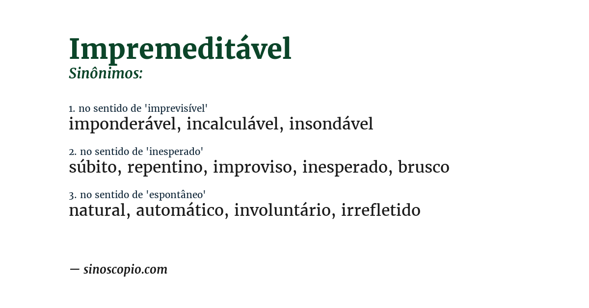 Sinônimo de impremeditável