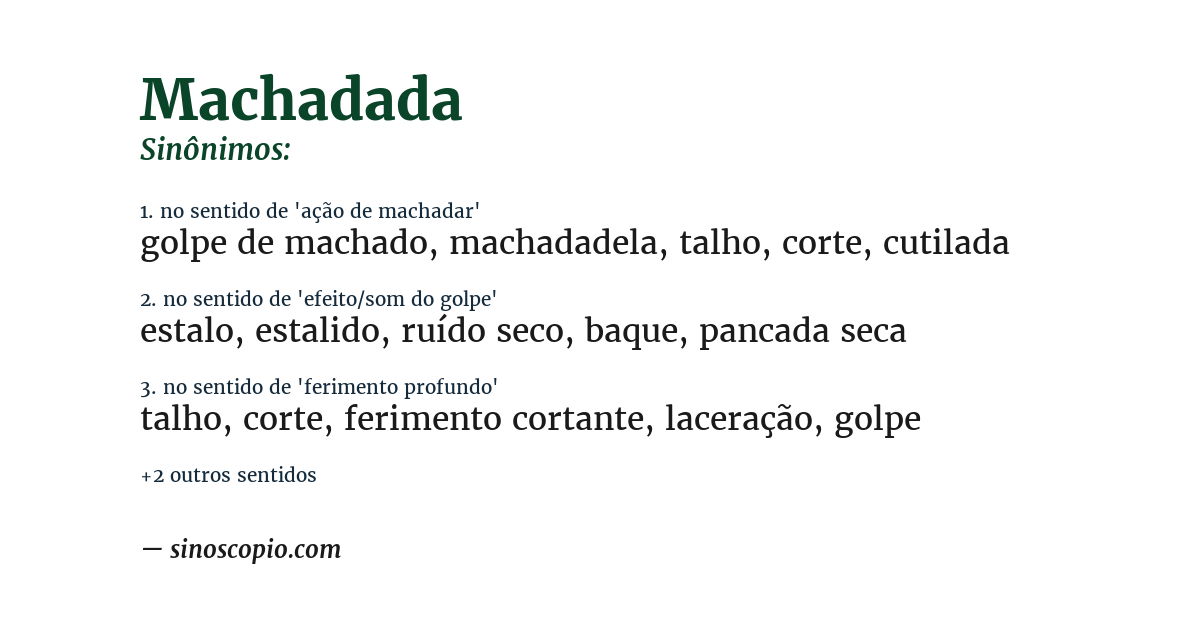 Sinônimo de machadada
