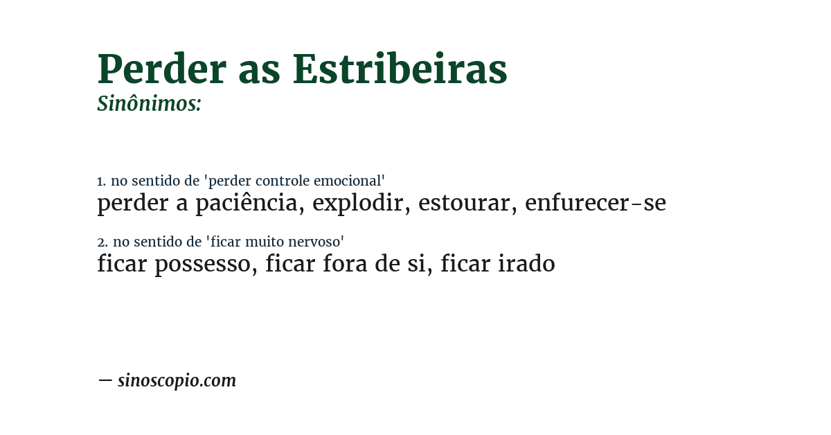 Sinônimo de perder as estribeiras