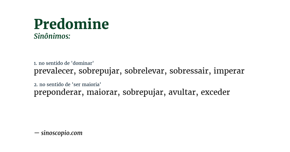 Sinônimo de predomine