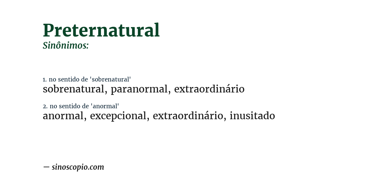 Sinônimo de preternatural