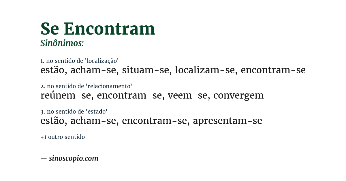 Sinônimo de se encontram