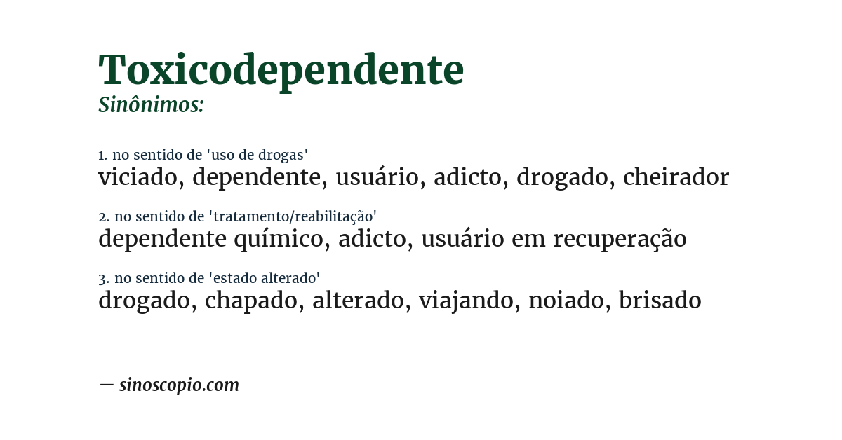 Sinônimo de toxicodependente